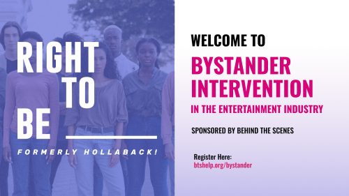 Behind the Scenes_ BYSTANDER INTERVENTION_ IN THE ENTERTAINMENT INDUSTRY